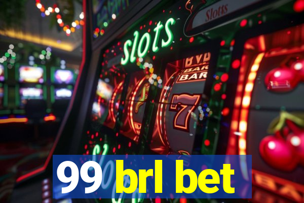 99 brl bet